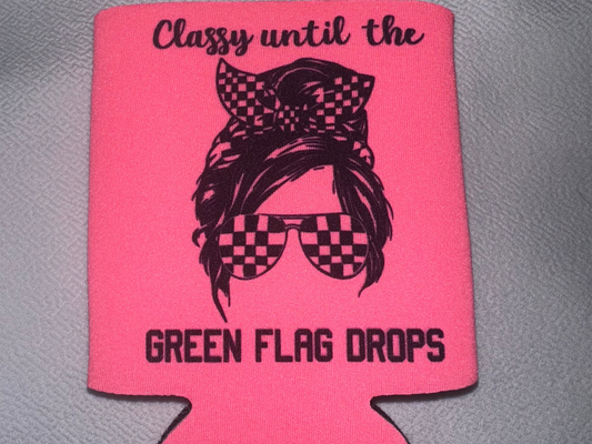 Classy Until The Green Flag Drops