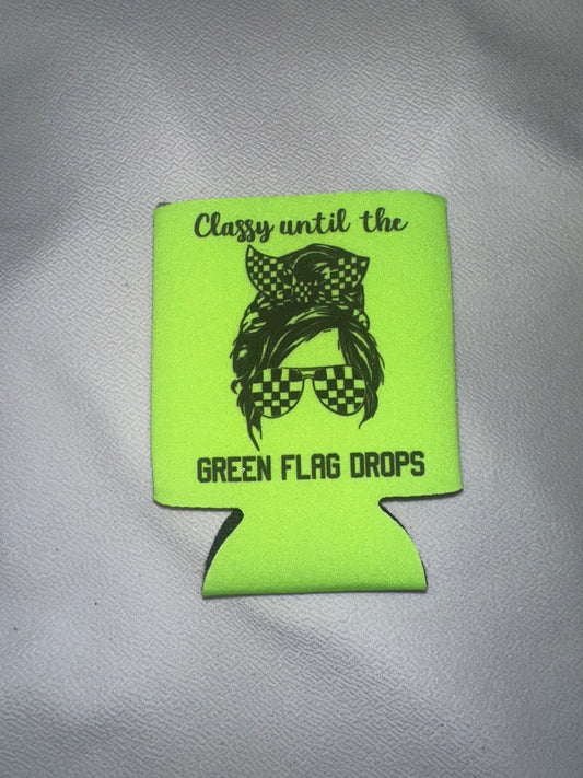 Classy Until The Green Flag Drops Koozie